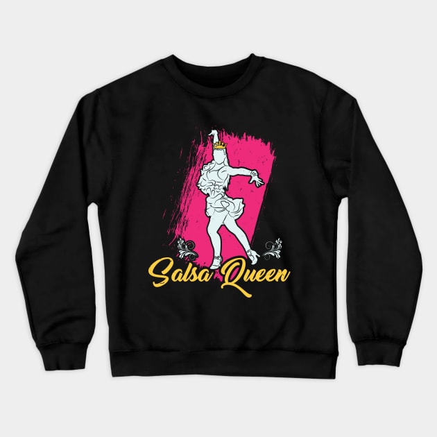 Salsa Dancing Gift " Salsa Queen " Crewneck Sweatshirt by Design Seventytwo